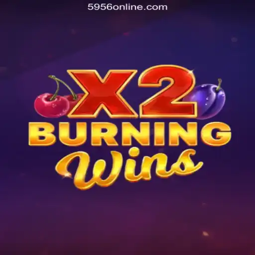 Discover the Thrill of BurningWinsX2 - An Engaging Gaming Experience